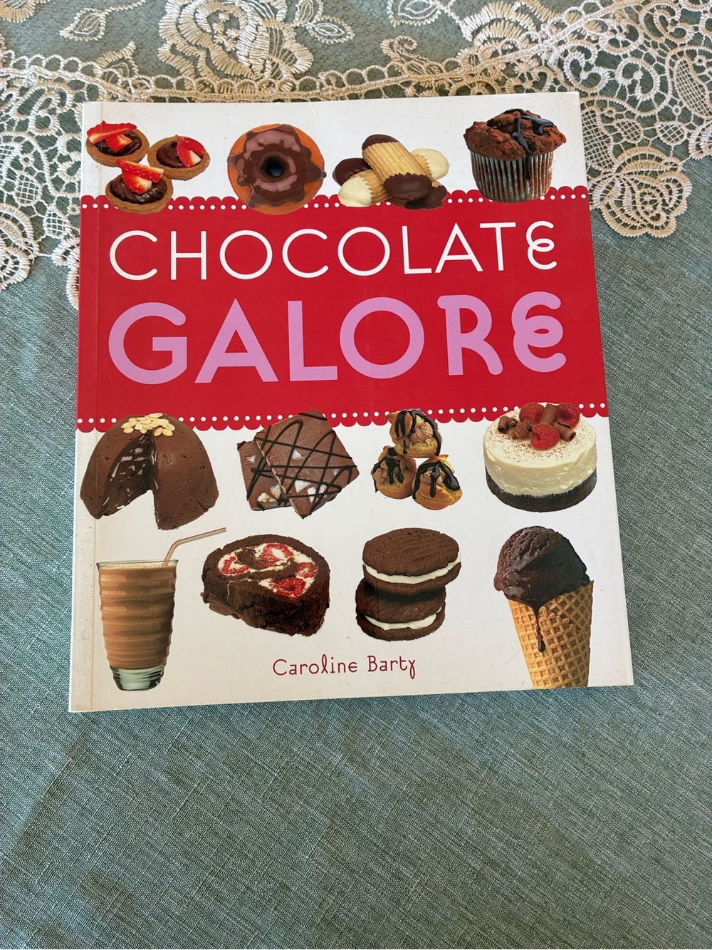 Chocolate Galore Cookbook